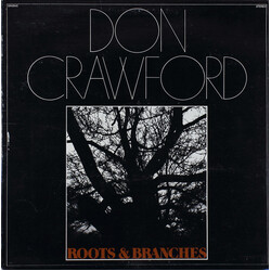 Don Crawford Roots & Branches Vinyl LP USED