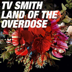 TV Smith Land Of The Overdose Vinyl LP USED