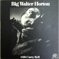 Walter Horton / Carey Bell Big Walter Horton With Carey Bell Vinyl LP USED