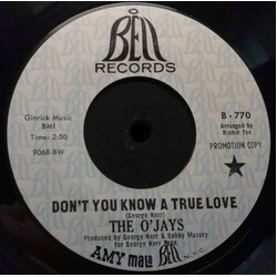 The O'Jays Don't You Know A True Love / That's Alright USED VINYL 7INCH 45 RPM SINGLE PROMO