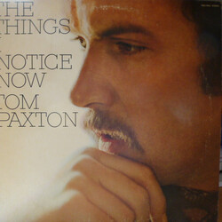 Tom Paxton The Things I Notice Now Vinyl LP USED