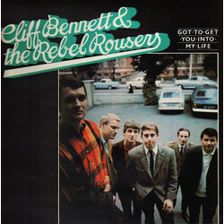 Cliff Bennett & The Rebel Rousers Got To Get You Into My Life Vinyl LP USED