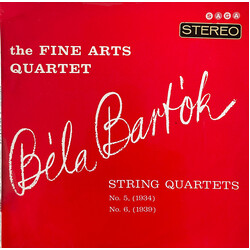 Béla Bartók / The Fine Arts Quartet String Quartets No. 5, No. 6 Vinyl LP USED