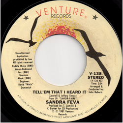 Sandra Feva Tell'em That I Heard It Vinyl 7" USED
