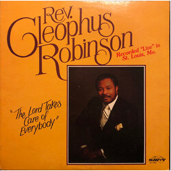 Reverend Cleophus Robinson The Lord Takes Care Of Everybody Vinyl LP USED