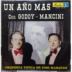 Orquesta Tipica De Jose Marquez / Juan Carlos Godoy / Roberto Mancini Un Año Más Vinyl LP USED