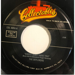 The Skyliners Since I Don't Have You USED VINYL 7INCH 45 RPM REISSUE
