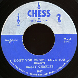 Bobby Charles Don't You Know I Love You Vinyl 7" USED