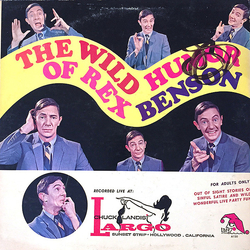 Rex Benson (2) The Wild Humor Of Rex Benson Vinyl LP USED