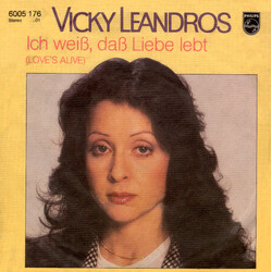 Vicky Leandros Ich Weiß, Daß Liebe Lebt (Love's Alive) USED VINYL 7INCH SINGLE 45 RPM