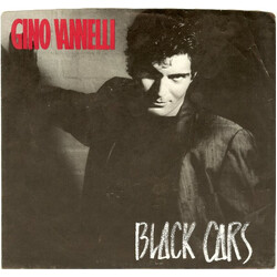 Gino Vannelli Black Cars USED VINYL 7INCH 45 RPM SINGLE STYRENE