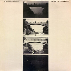 The Beach Bullies We Rule The Universe Vinyl LP USED