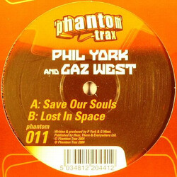 Phil York / Gareth West Save Our Souls / Lost In Space Vinyl 12" USED
