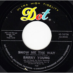 Barry Young Show Me The Way / One Has My Name (The Other Has My Heart) USED VINYL 7INCH 45 RPM STYRENE