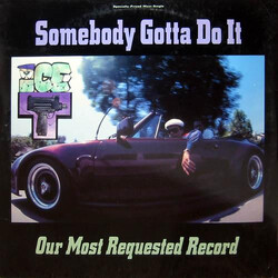Ice-T Somebody Gotta Do It / Our Most Requested Record VINYL 12" USED