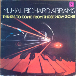 Muhal Richard Abrams Things To Come From Those Now Gone Vinyl LP USED