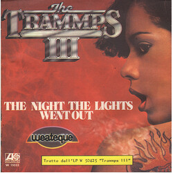 The Trammps The Night The Lights Went Out USED VINYL 7INCH 45 RPM