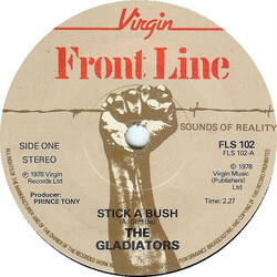 The Gladiators Stick A Bush USED VINYL 7INCH 45 RPM SINGLE
