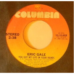 Eric Gale With You I'm Born Again / You Got My Life In Your Hands Vinyl 7" USED