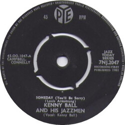 Kenny Ball And His Jazzmen Someday (You'll Be Sorry) USED VINYL 7INCH 45 RPM SINGLE