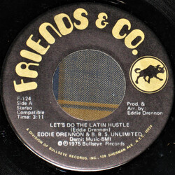 Eddie Drennon & The B.B.S. Unlimited Let's Do The Latin Hustle USED VINYL 7INCH 45 RPM