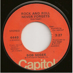 Bob Seger Rock And Roll Never Forgets USED VINYL 7INCH SINGLE 45 RPM