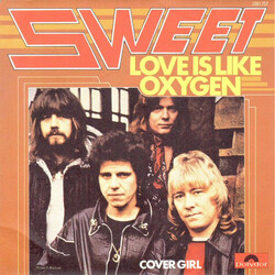 The Sweet Love Is Like Oxygen USED VINYL 7INCH 45 RPM SINGLE