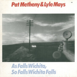 Pat Metheny / Lyle Mays As Falls Wichita, So Falls Wichita Falls Vinyl LP USED