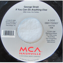 George Strait If You Can Do Anything Else USED VINYL 7INCH 45 RPM SINGLE