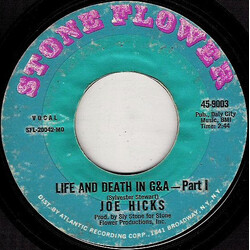 Joe Hicks Life And Death In G&A USED VINYL 7INCH 45 RPM SINGLE STYRENE MONO
