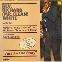 Rev. Richard 'Mr. Clean' White / National Mass Choir Of The Highway Churches Of Christ Just An Old Story Vinyl LP USED