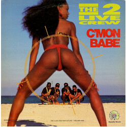 The 2 Live Crew C'Mon Babe USED VINYL 12INCH 33 S RPM