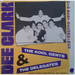 Dee Clark / The Kool Gents / The Delegates (4) His Best Recordings Vinyl LP USED