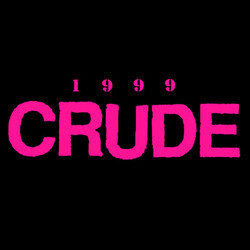 Crude (3) 1999 USED VINYL 12INCH 45 RPM REISSUE