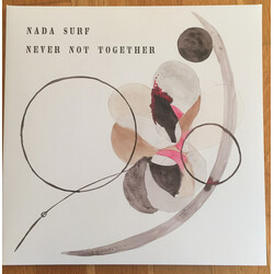 Nada Surf Never Not Together Vinyl LP USED