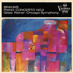 Johannes Brahms / The Chicago Symphony Orchestra / Fritz Reiner / Emil Gilels Brahms Piano Concerto No. 2 In B-Flat, Op. 83 Vinyl LP USED