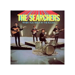 The Searchers When You Walk In The Room Vinyl LP USED
