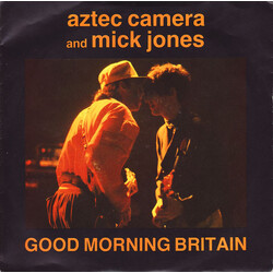 Aztec Camera / Mick Jones Good Morning Britain USED VINYL 7INCH SINGLE 45 RPM