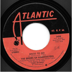 Brides Of Funkenstein Disco To Go USED VINYL 7INCH 45 RPM SINGLE