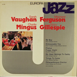Sarah Vaughan / Maynard Ferguson / Charles Mingus / Dizzy Gillespie Europa Jazz Vinyl LP USED