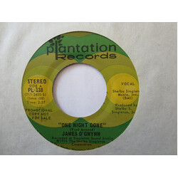 James O'Gwynn One Night Gone USED VINYL 7INCH 45 RPM SINGLE PROMO STEREO MONO