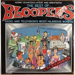 Kermit Schafer The Best Of...Bloopers-Radio And Television's Most Hilarious Boners Vinyl LP USED