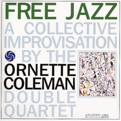 The Ornette Coleman Double Quartet Free Jazz (A Collective Improvisation) Vinyl LP USED
