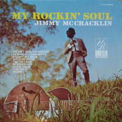 Jimmy McCracklin My Rockin' Soul Vinyl LP USED