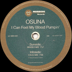 Osuna I Can Feel My Blood Pumpin' VINYL 12" USED