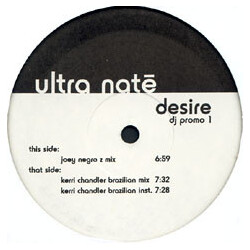 Ultra Naté Desire USED VINYL 12INCH 33 S RPM PROMO