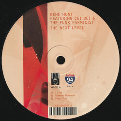 Gene Hunt / Cei-Bei / The Funk Farmicist The Next Level USED VINYL 12INCH 33 S RPM