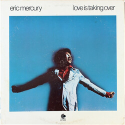 Eric Mercury Love Is Taking Over Vinyl LP USED