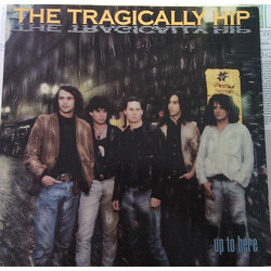 The Tragically Hip Up To Here Vinyl LP USED
