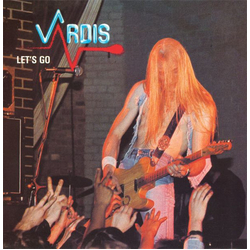 Vardis Let's Go Vinyl 7" USED